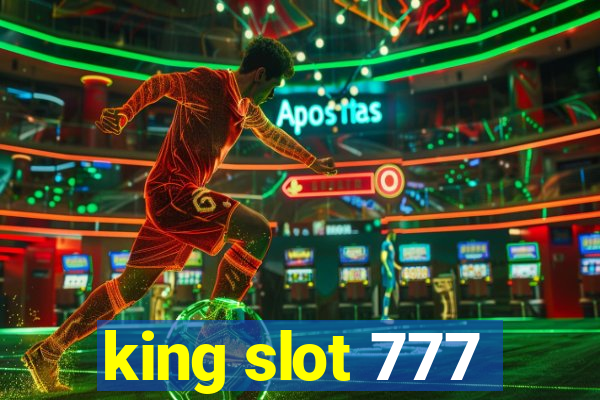 king slot 777