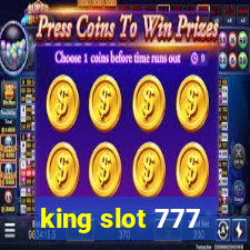 king slot 777