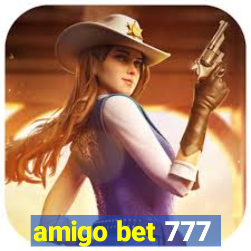 amigo bet 777