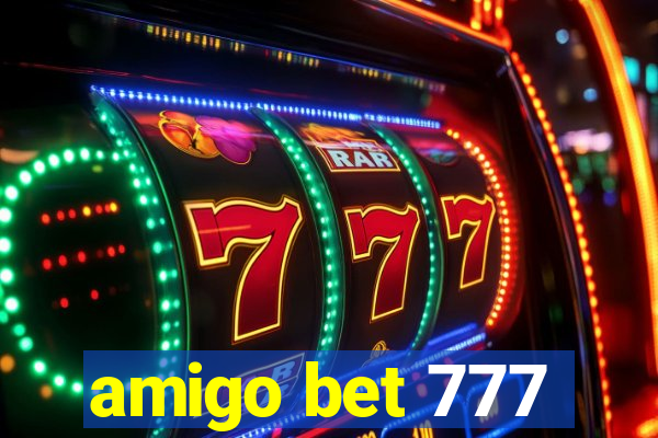 amigo bet 777