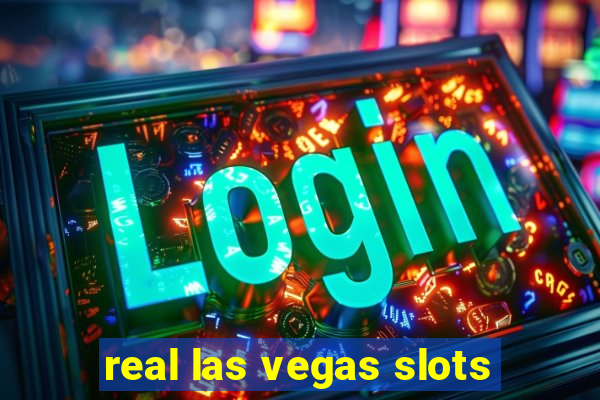 real las vegas slots