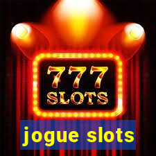 jogue slots