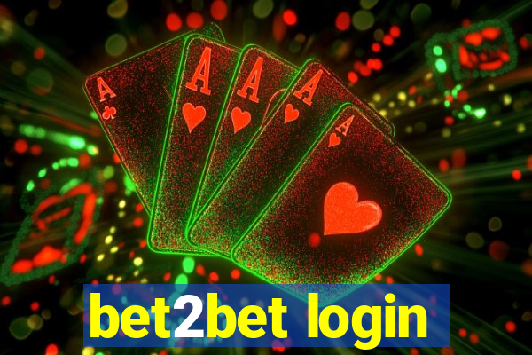 bet2bet login