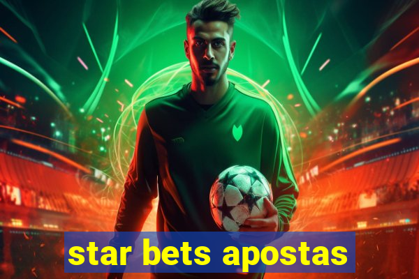 star bets apostas