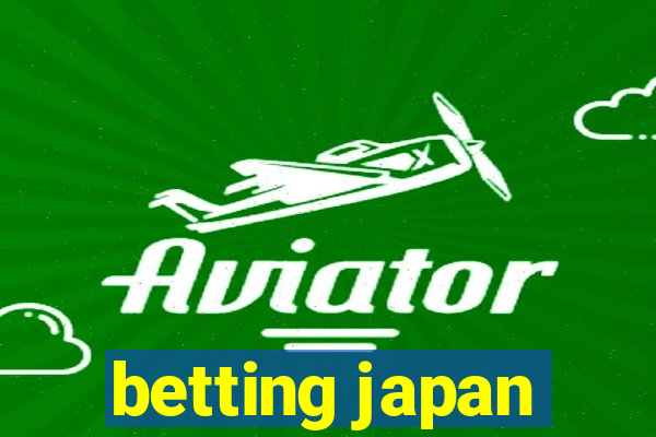 betting japan