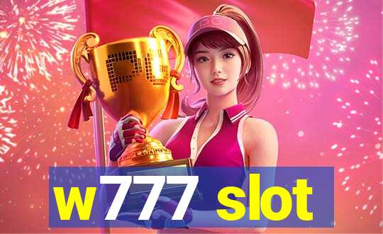 w777 slot