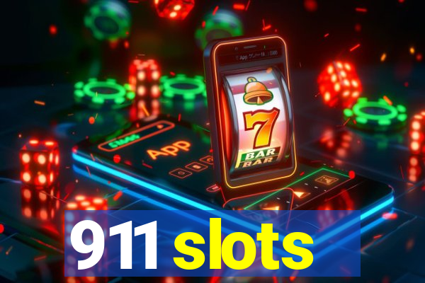 911 slots