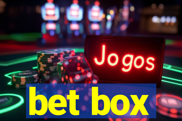 bet box