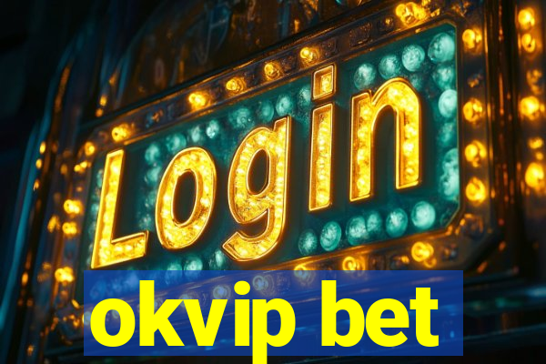 okvip bet