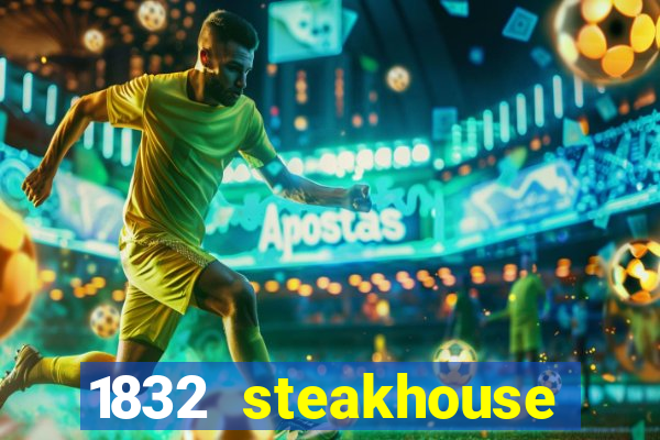 1832 steakhouse choctaw casino