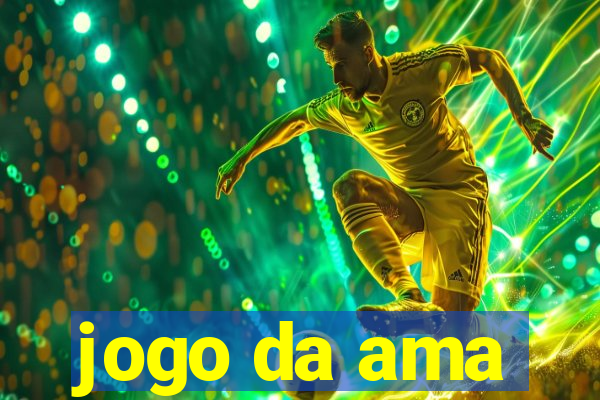 jogo da ama