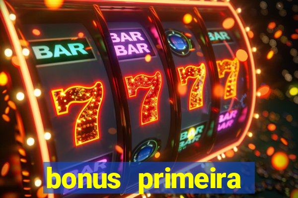 bonus primeira aposta estrela bet