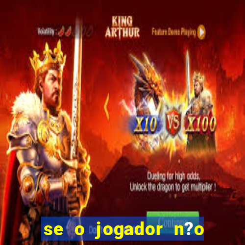 se o jogador n?o jogar anula a aposta betfair