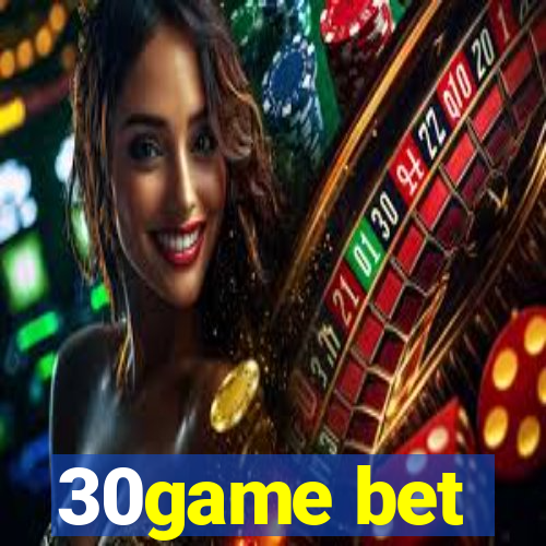 30game bet