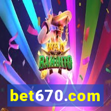 bet670.com