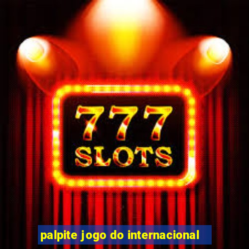 palpite jogo do internacional