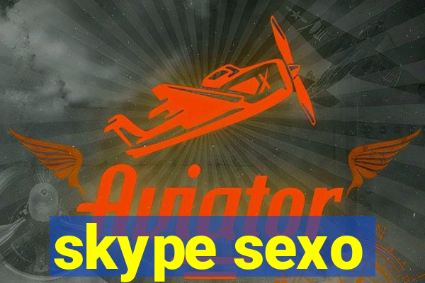 skype sexo