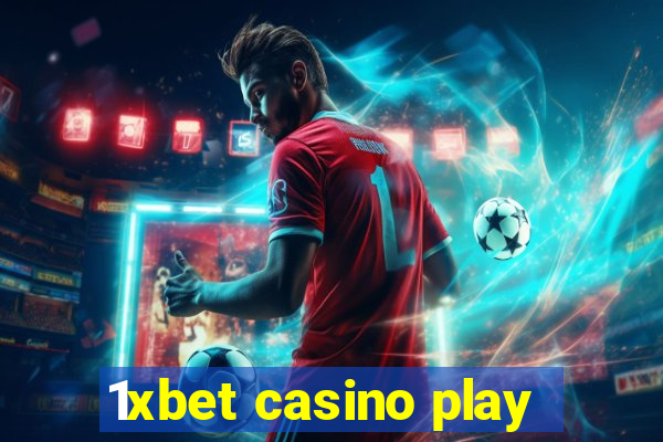 1xbet casino play