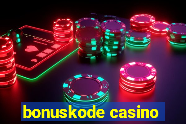 bonuskode casino