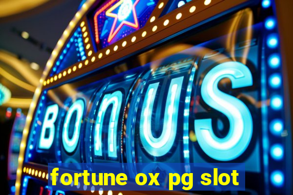 fortune ox pg slot