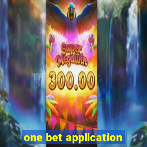 one bet application