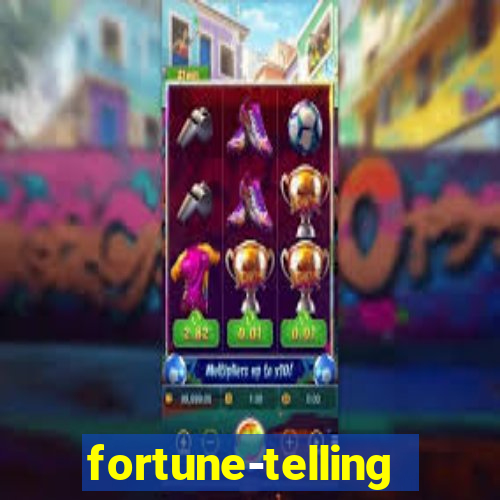 fortune-telling