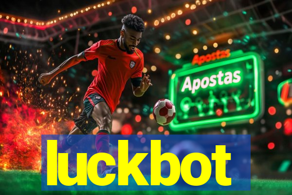 luckbot