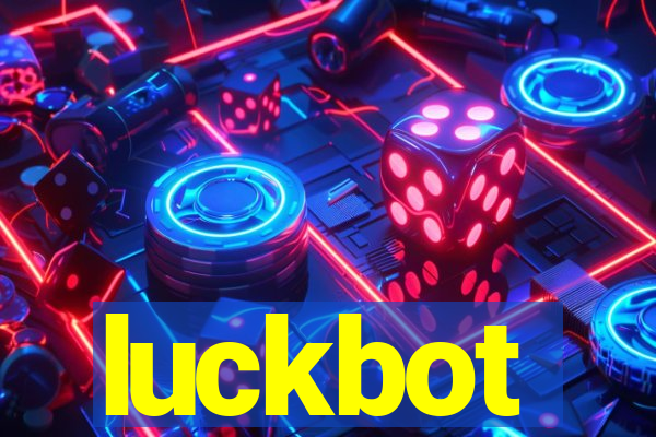 luckbot