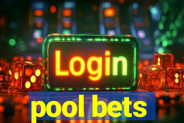 pool bets