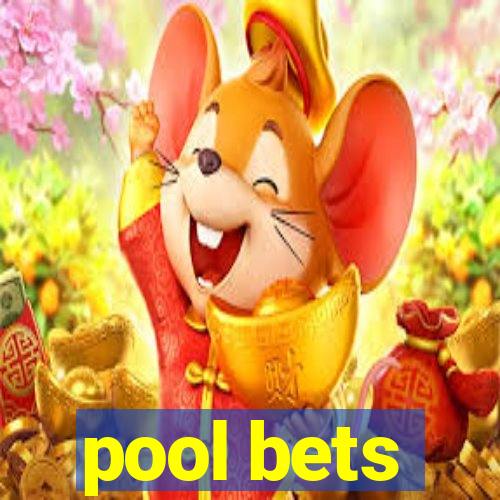 pool bets