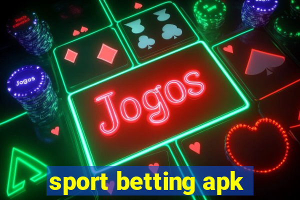 sport betting apk