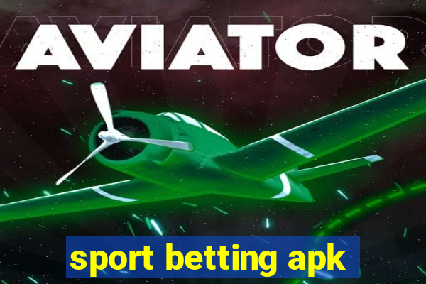 sport betting apk