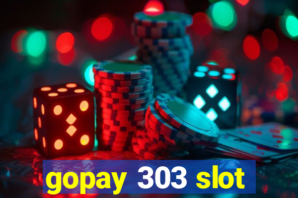 gopay 303 slot