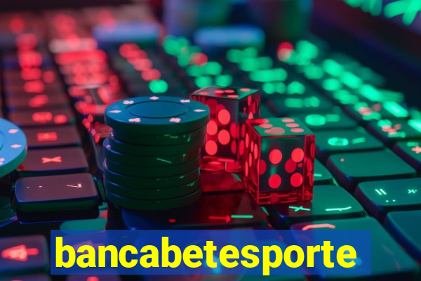 bancabetesporte