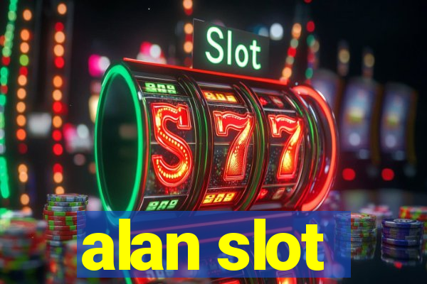 alan slot