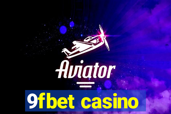 9fbet casino