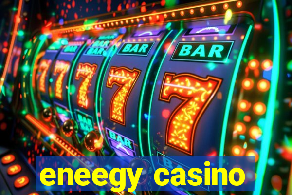 eneegy casino