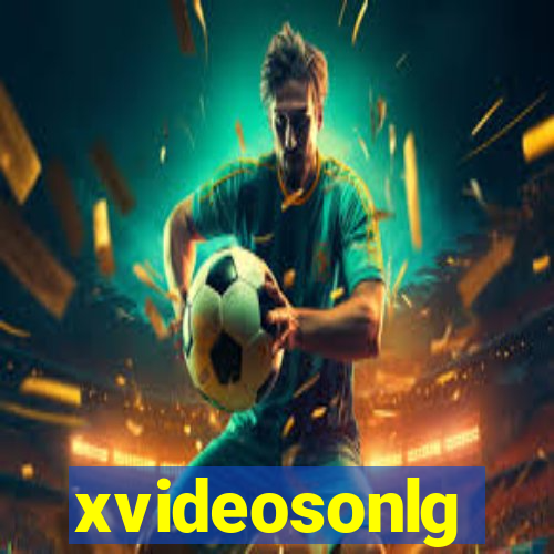 xvideosonlg