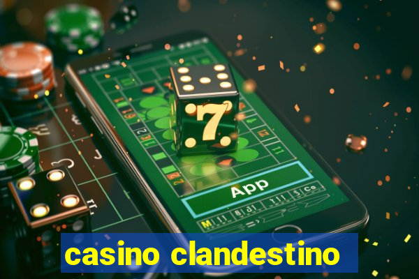 casino clandestino