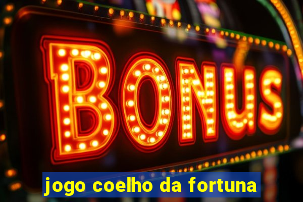 jogo coelho da fortuna