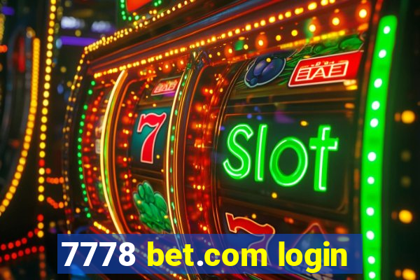 7778 bet.com login