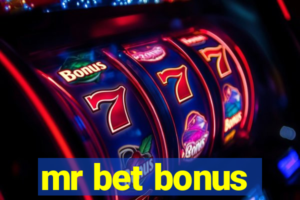 mr bet bonus