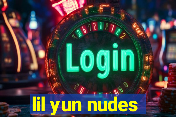 lil yun nudes