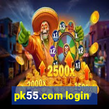 pk55.com login