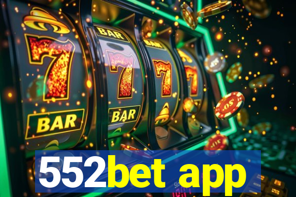 552bet app