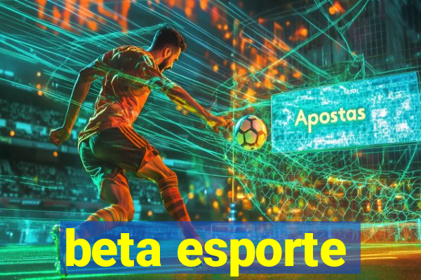 beta esporte