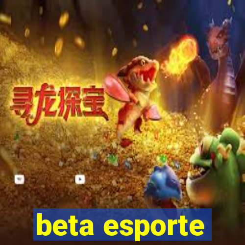 beta esporte