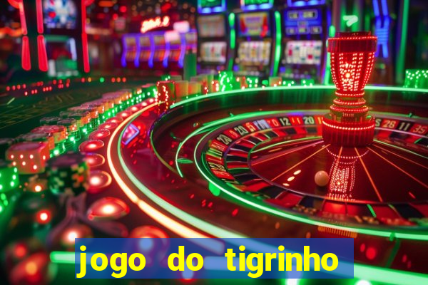 jogo do tigrinho minimo 5 reais