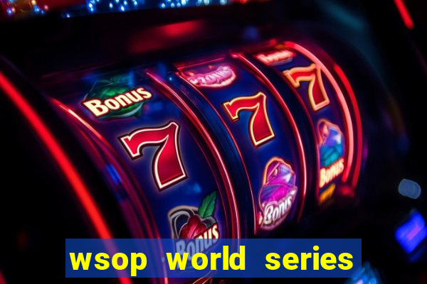 wsop world series of poker