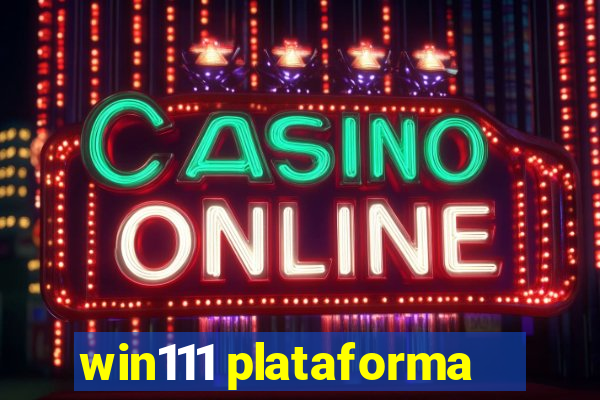 win111 plataforma